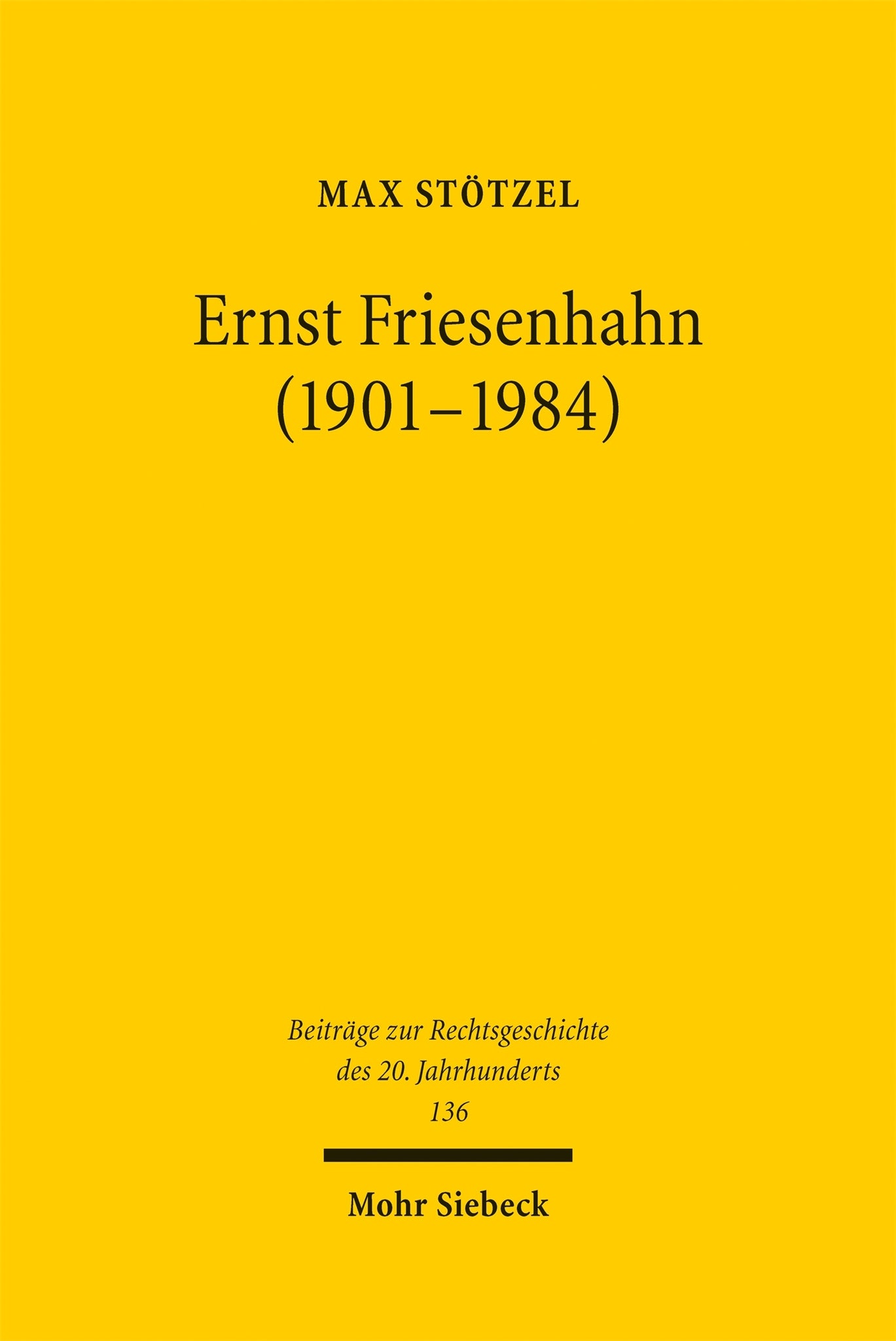 Cover image for Ernst Friesenhahn (1901–1984) ISBN 9783162007629