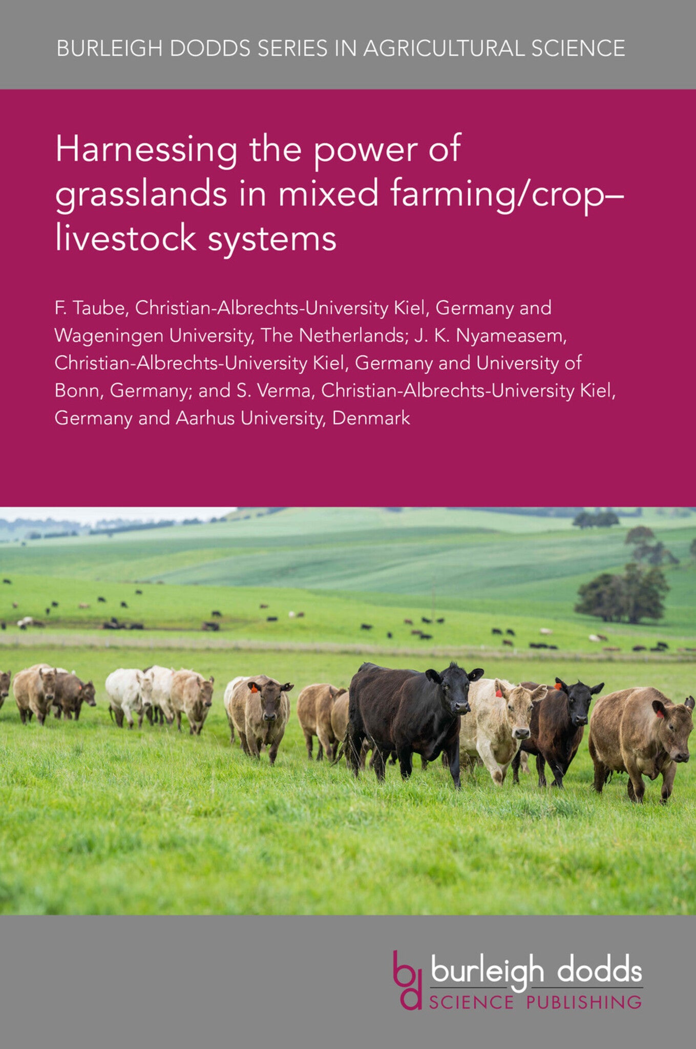 Harnessing the power of grasslands in mixed farming/crop– livestock systems