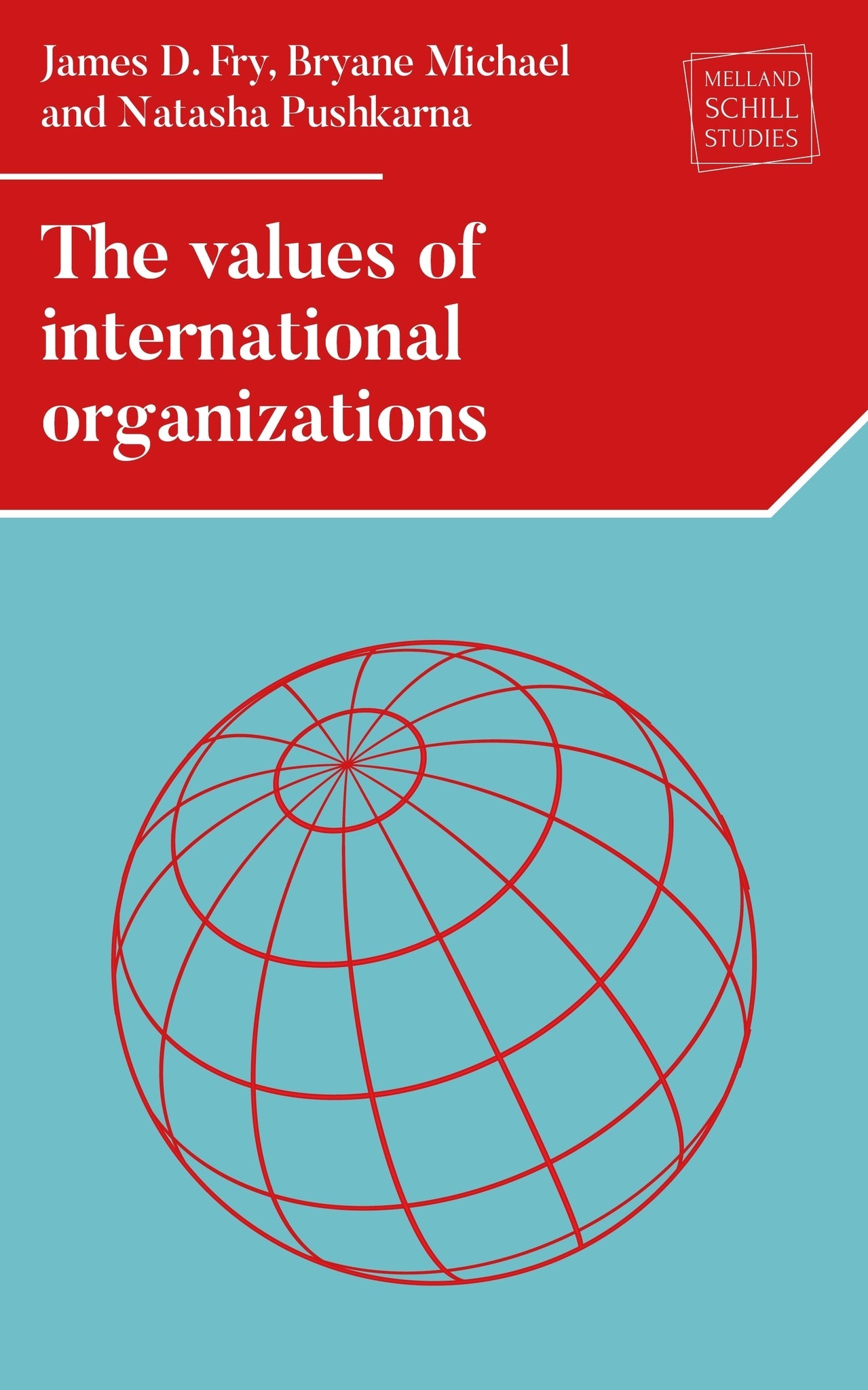 Cover image for The values of international organizations ISBN 9781526182425