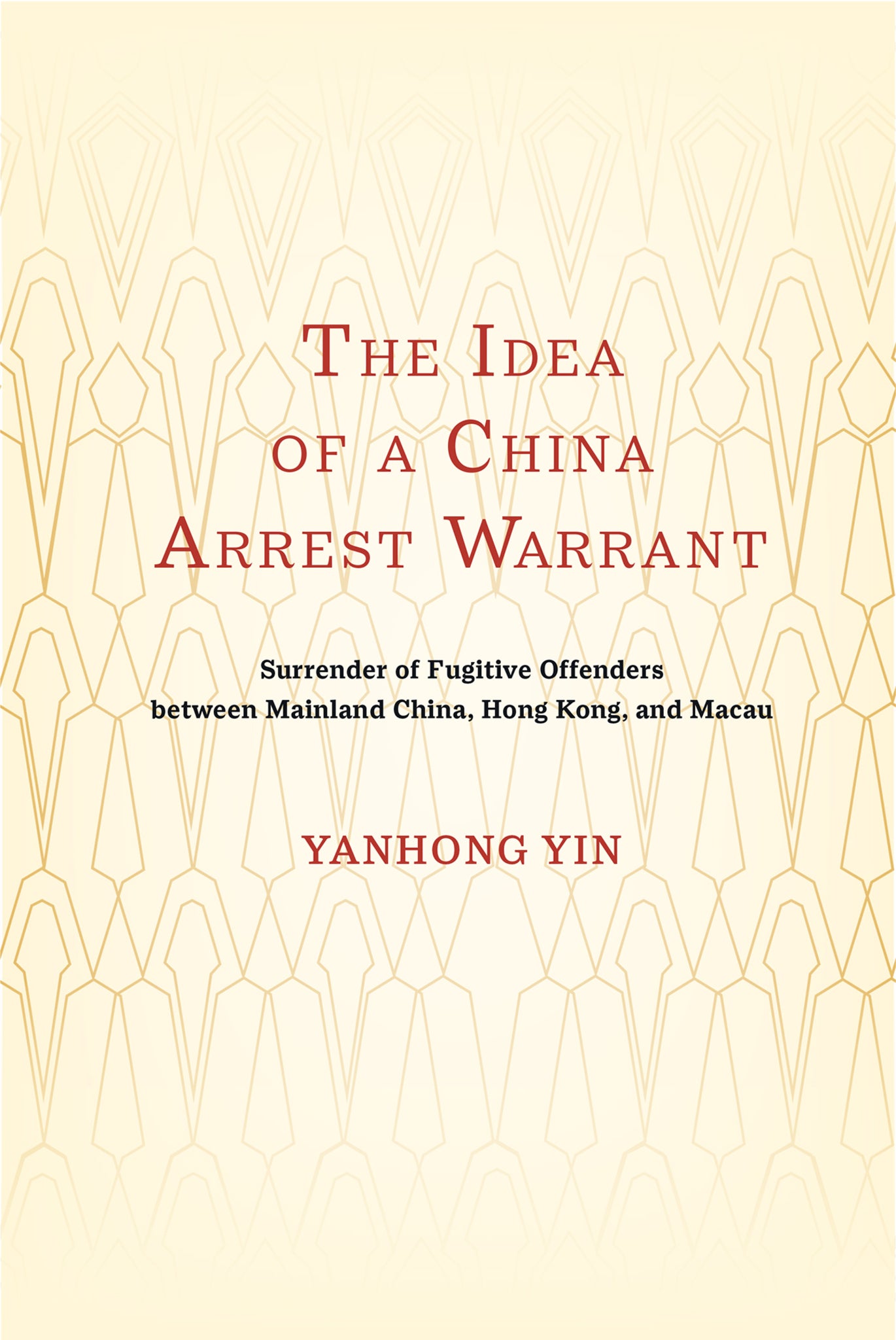 The Idea of a China Arrest Warrant