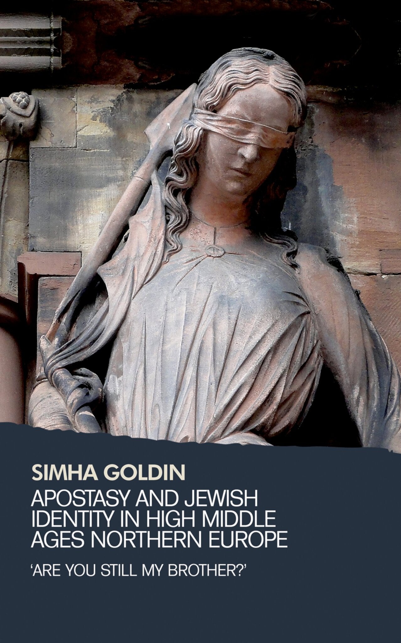 Apostasy and Jewish identity in High Middle Ages Northern Europe