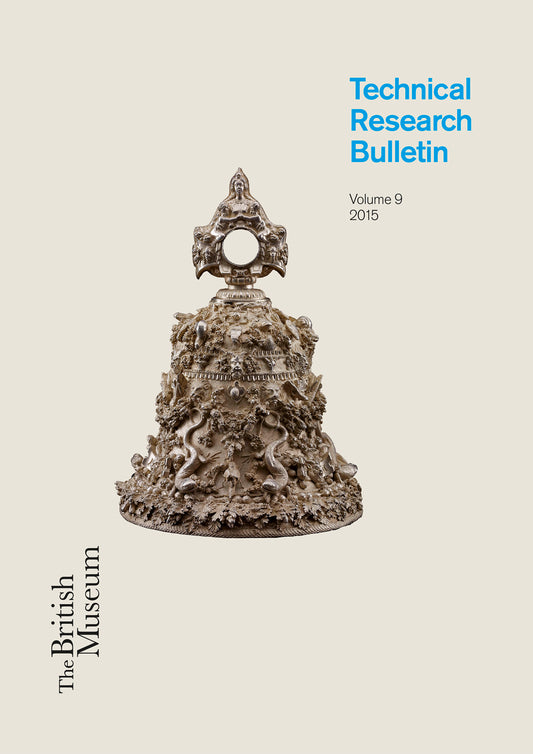 The British Museum Technical Research Bulletin, Volume 9