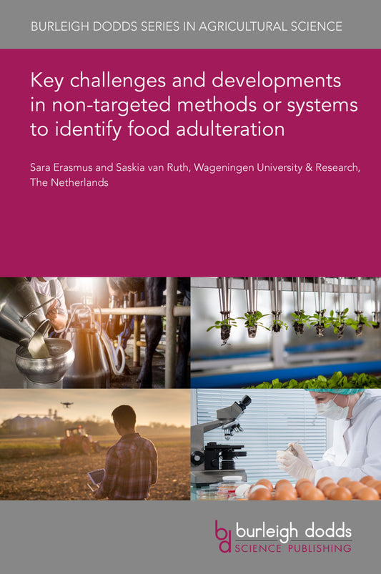 Key challenges and developments in non-targeted methods or systems to identify food adulteration