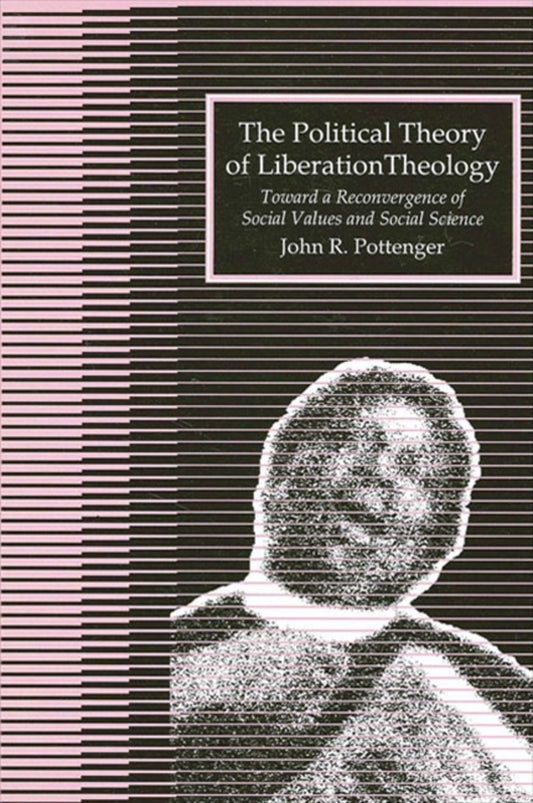 The Political Theory of Liberation Theology