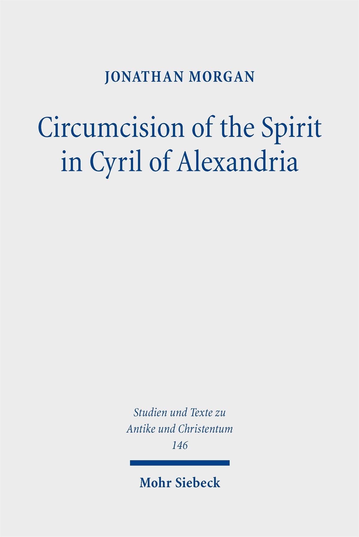 Circumcision of the Spirit in Cyril of Alexandria
