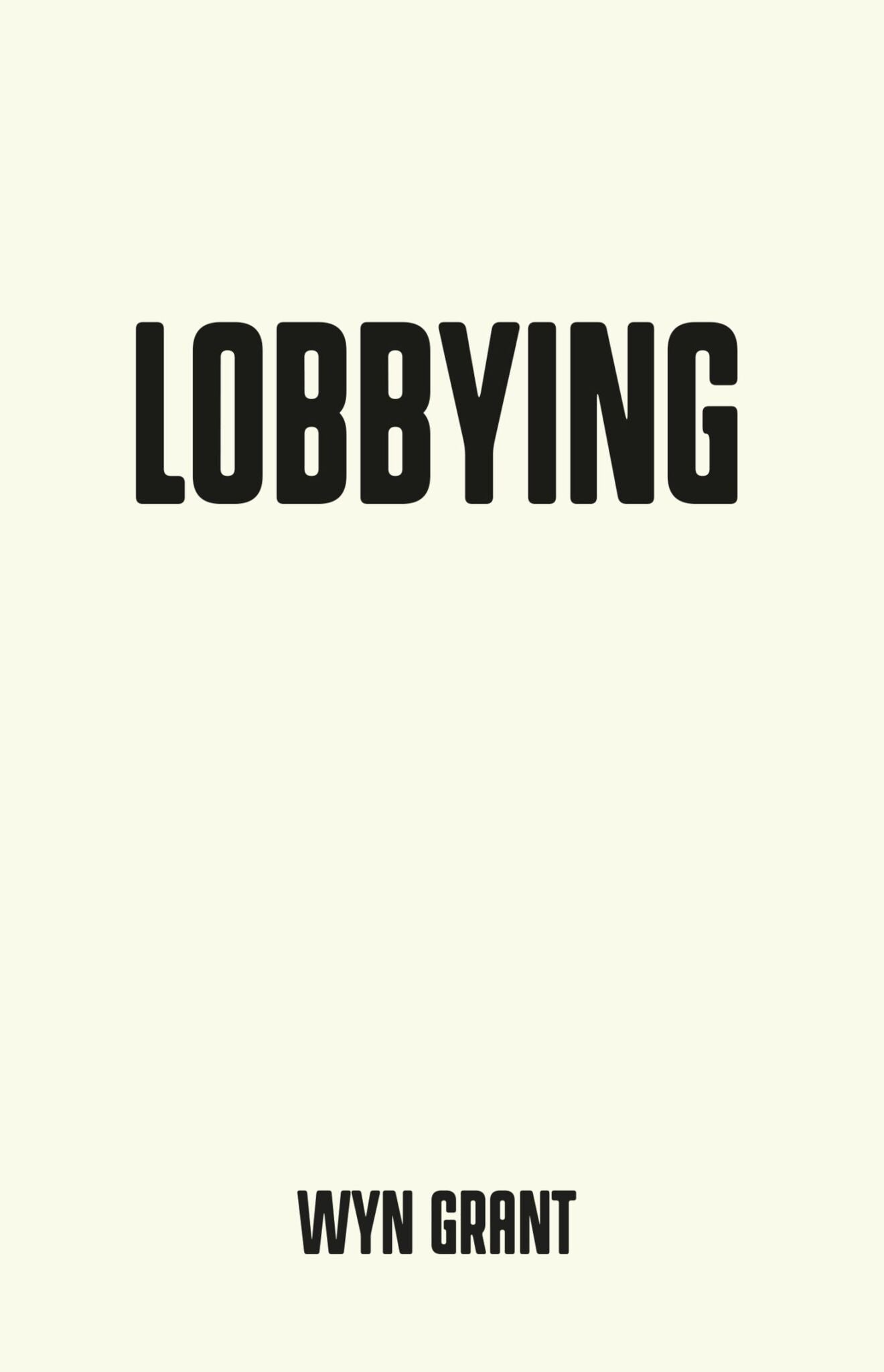 Cover image for Lobbying ISBN 9781526126689