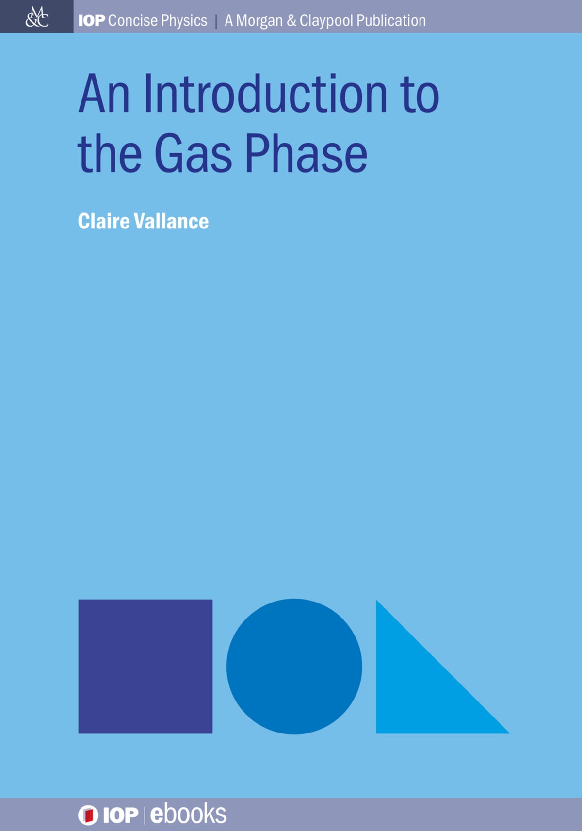 Cover image for An Introduction to the Gas Phase ISBN 9780750328876