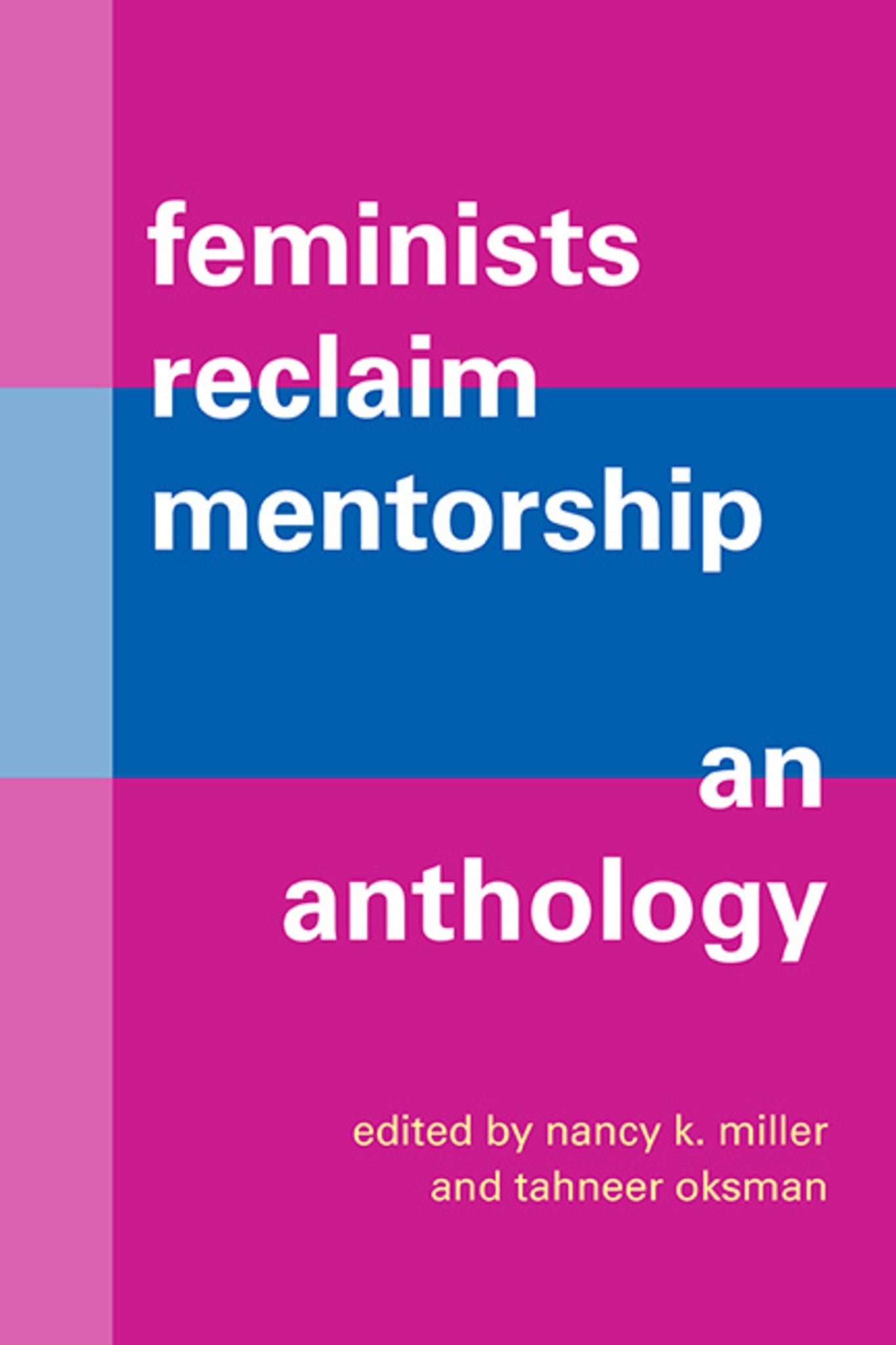 Cover image for Feminists Reclaim Mentorship ISBN 9781438491844