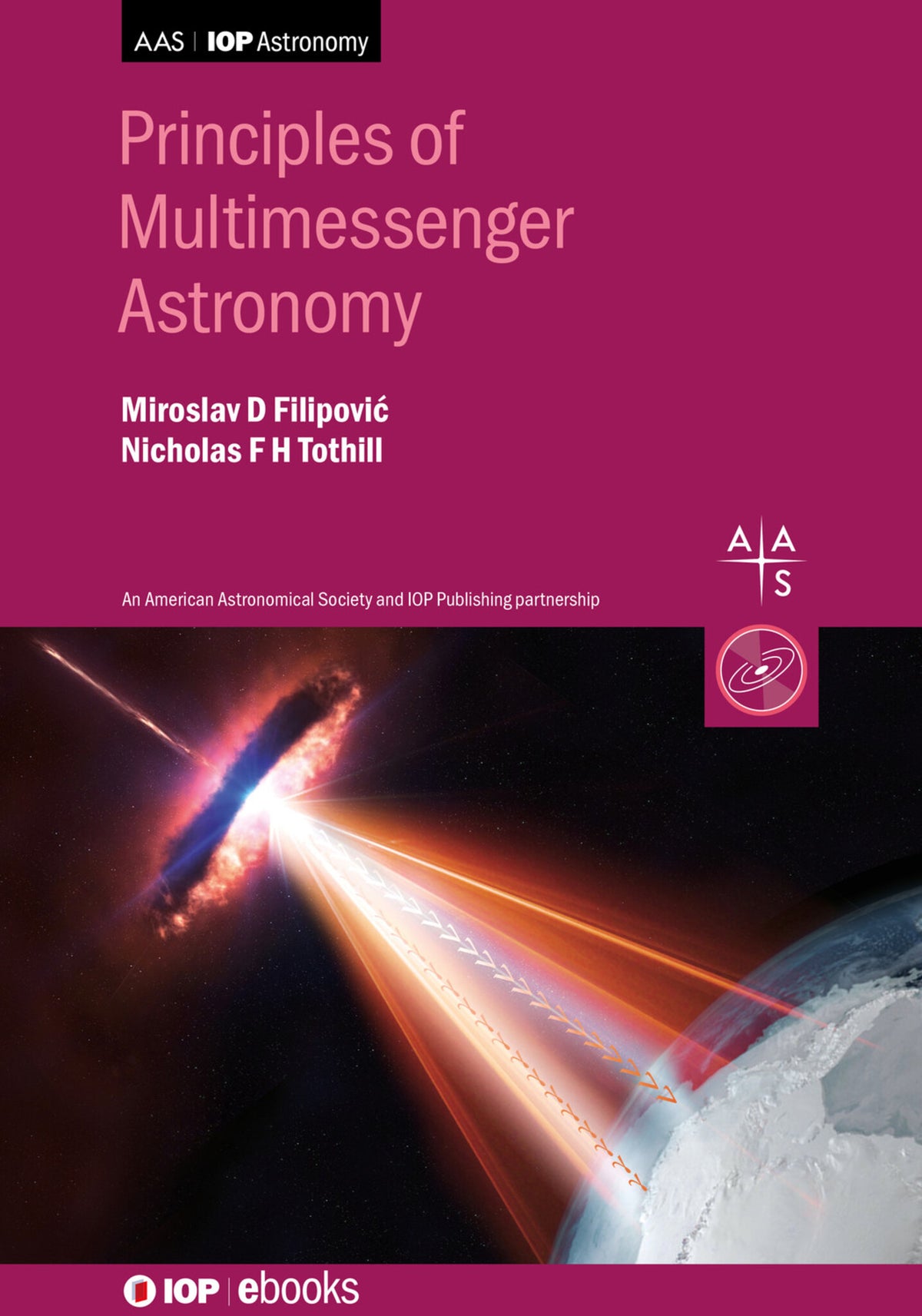 Cover image for Principles of Multimessenger Astronomy ISBN 9780750323383