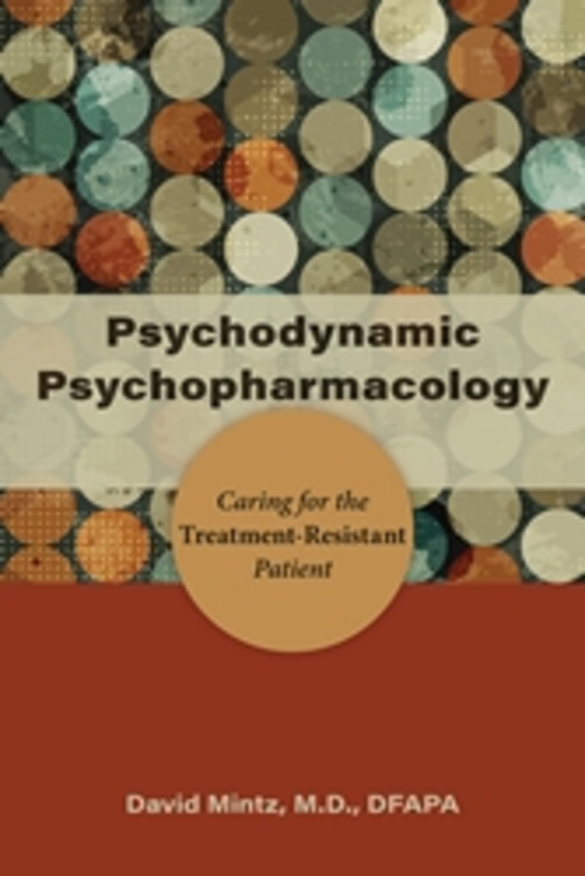 Cover image for Psychodynamic Psychopharmacology ISBN 9781615371525
