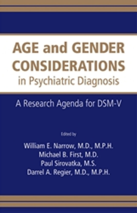 Age and Gender Considerations in Psychiatric Diagnosis