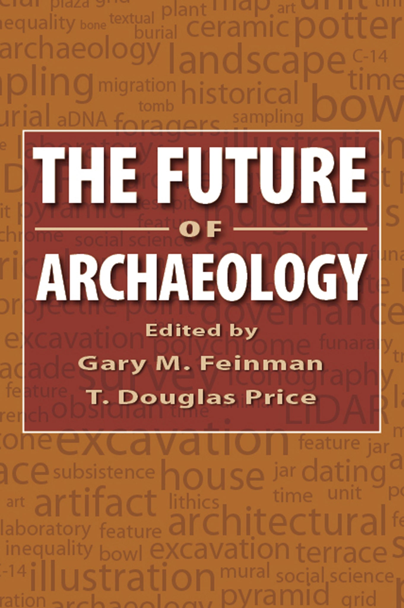The Future of Archaeology