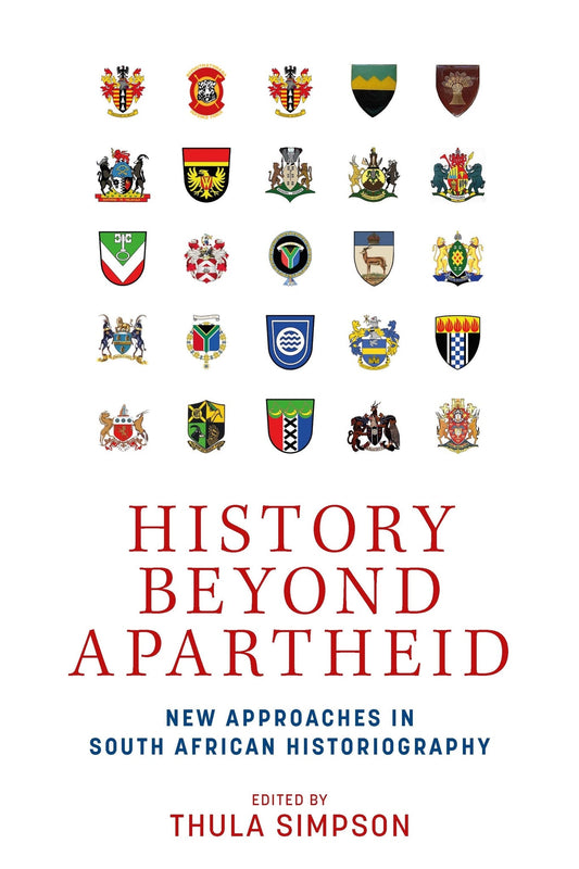History beyond apartheid