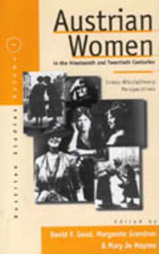 Austrian Women in the Nineteenth and Twentieth Centuries