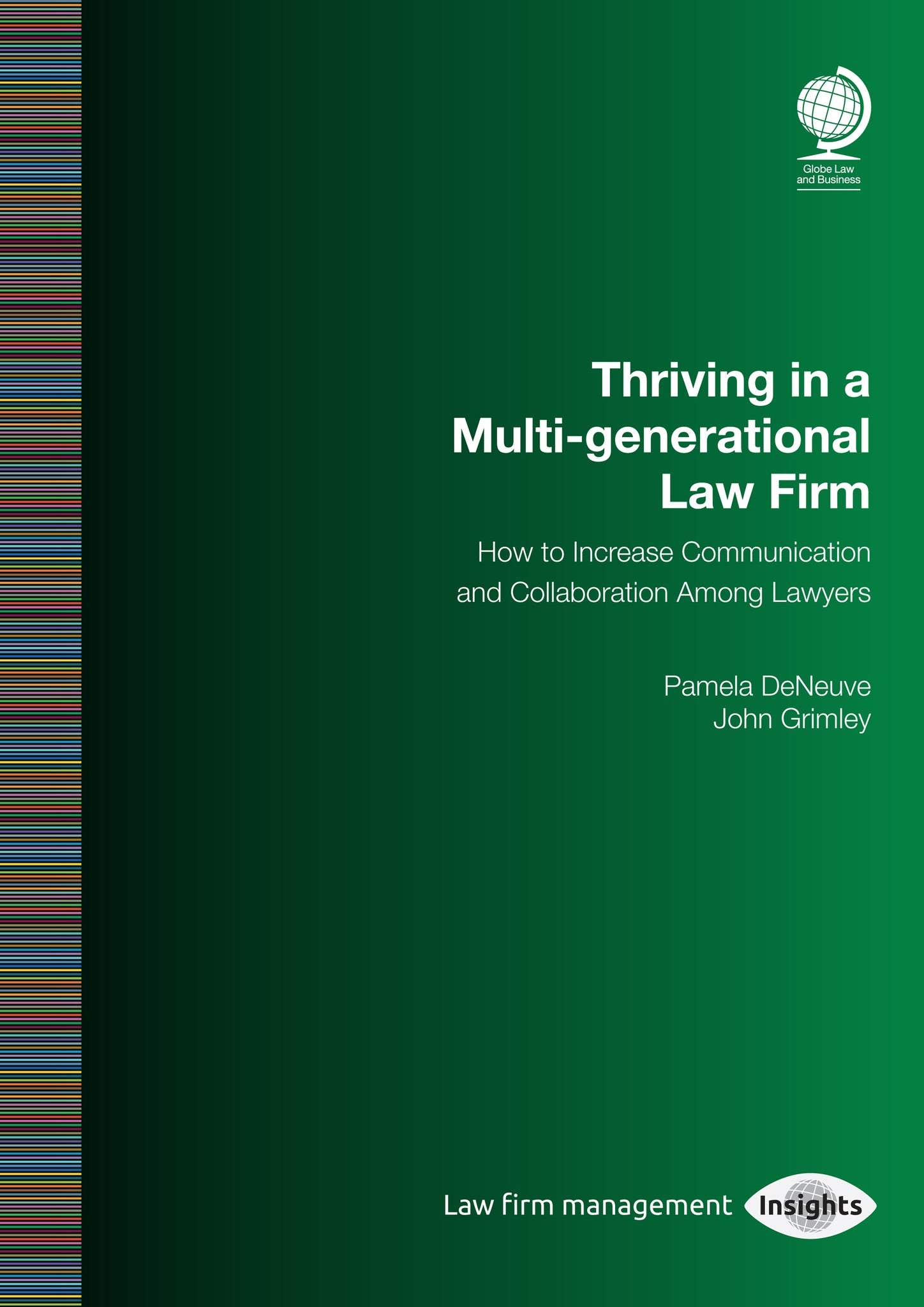 Cover image for Thriving in a Multi-generational Law Firm ISBN 9781787425101