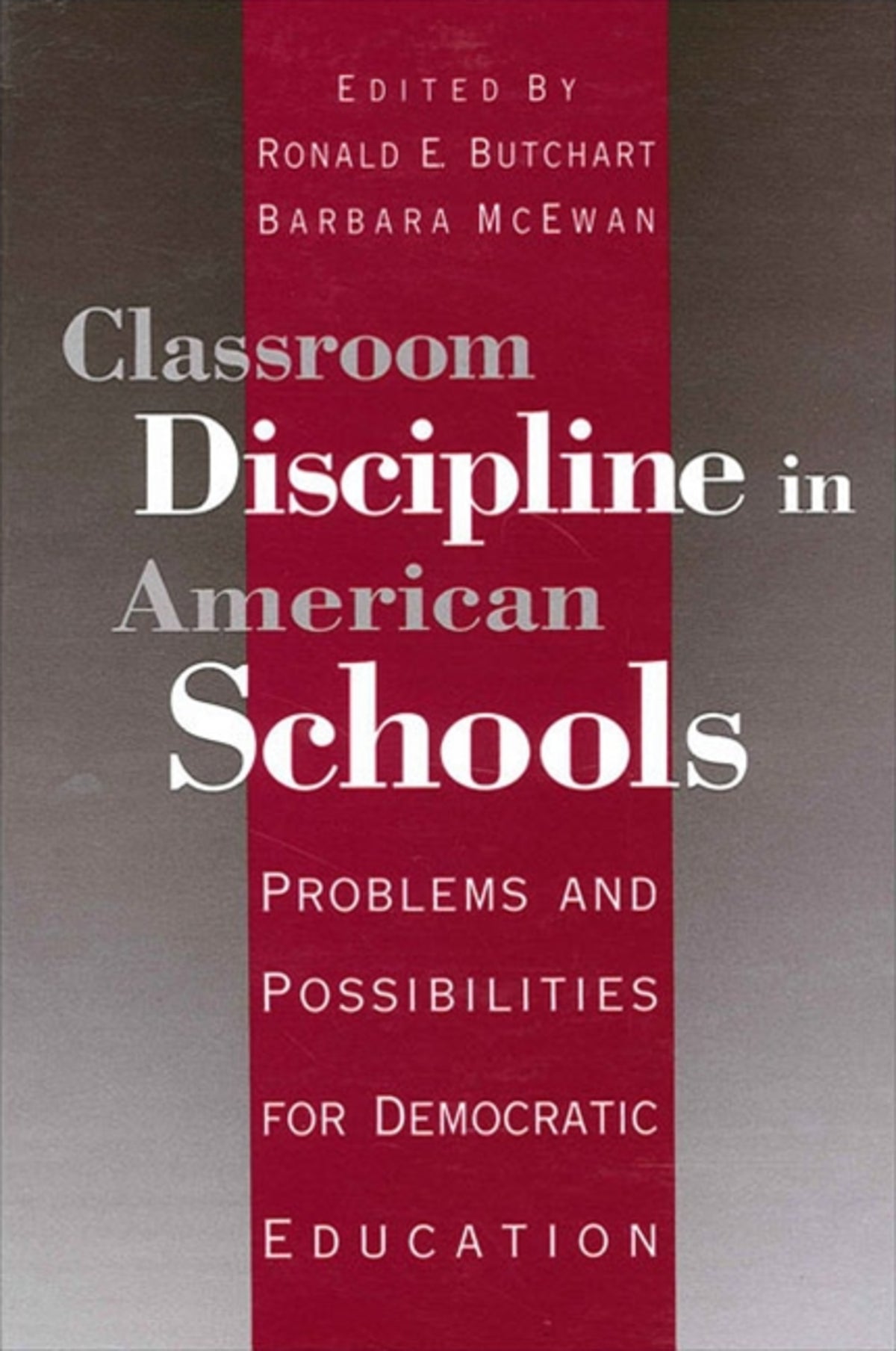 Cover image for Classroom Discipline in American Schools ISBN 9780791436189