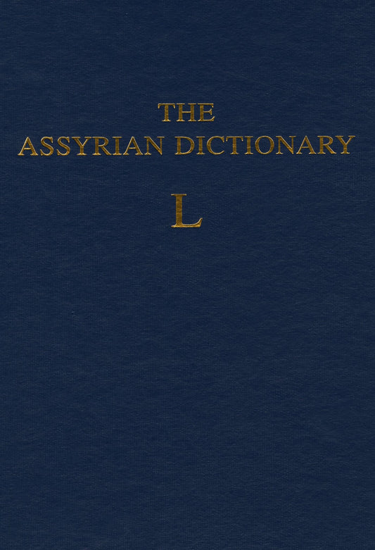 The Assyrian Dictionary, Volume 9, L