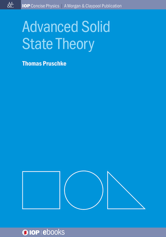 Advanced Solid State Theory