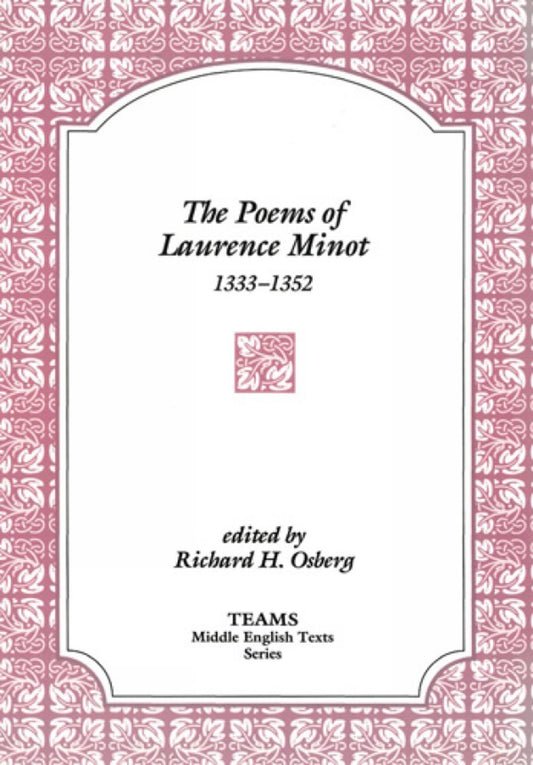 The Poems of Laurence Minot, 1333-1352