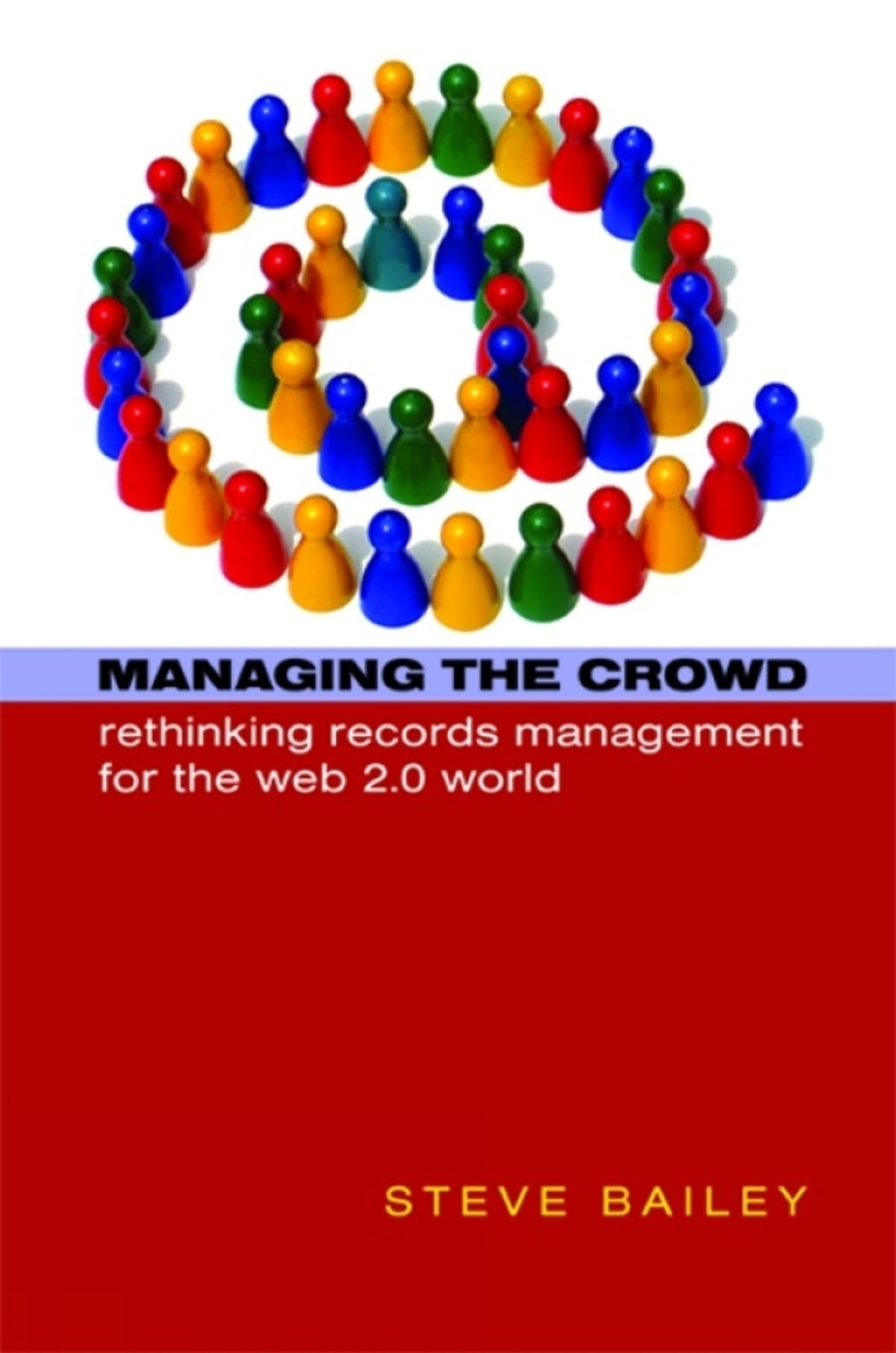 Cover image for Managing the Crowd ISBN 9781856047906