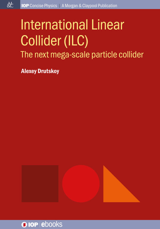 International Linear Collider (ILC)