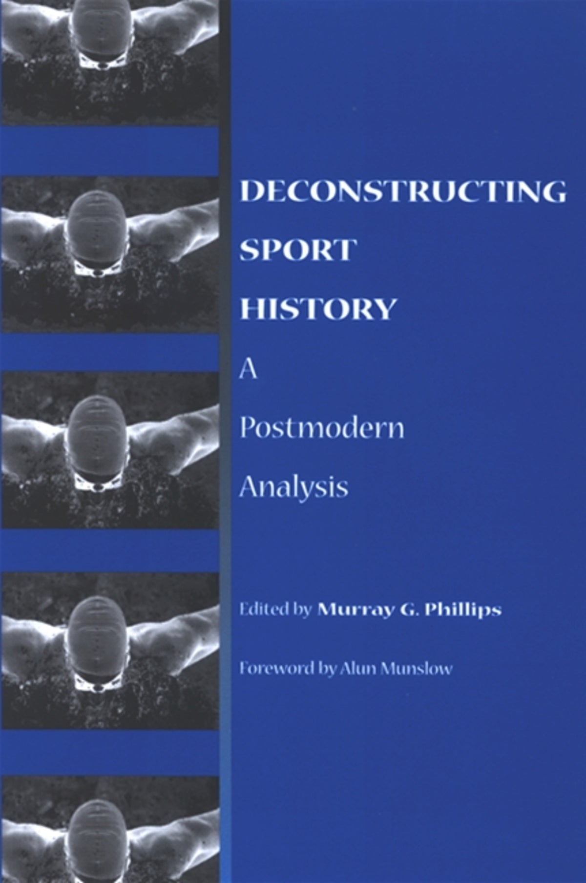 Cover image for Deconstructing Sport History ISBN 9780791466100