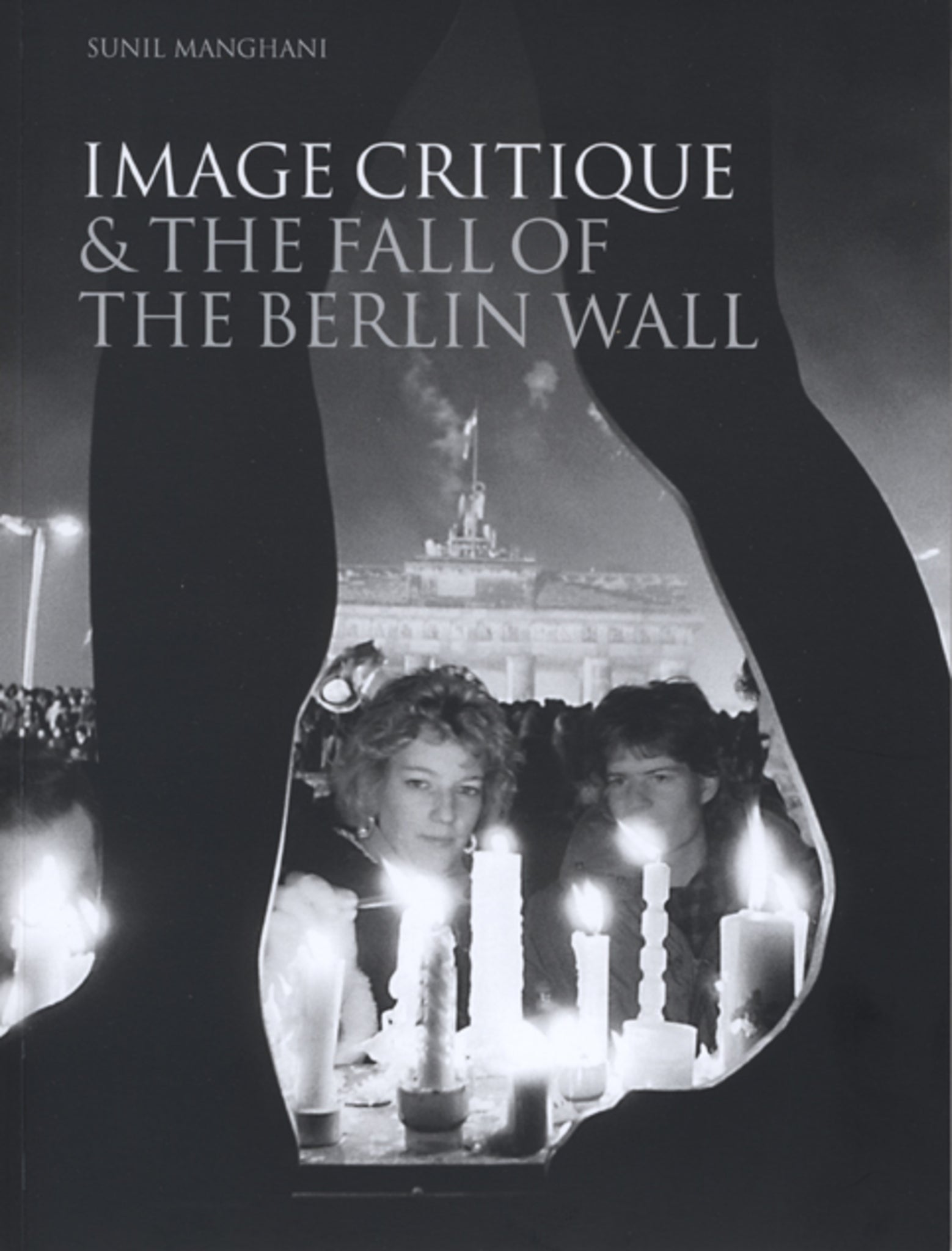 Cover image for Image Critique and the Fall of the Berlin Wall ISBN 9781841502502