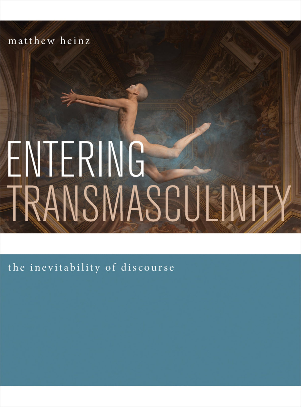 Cover image for Entering Transmasculinity ISBN 9781783205707