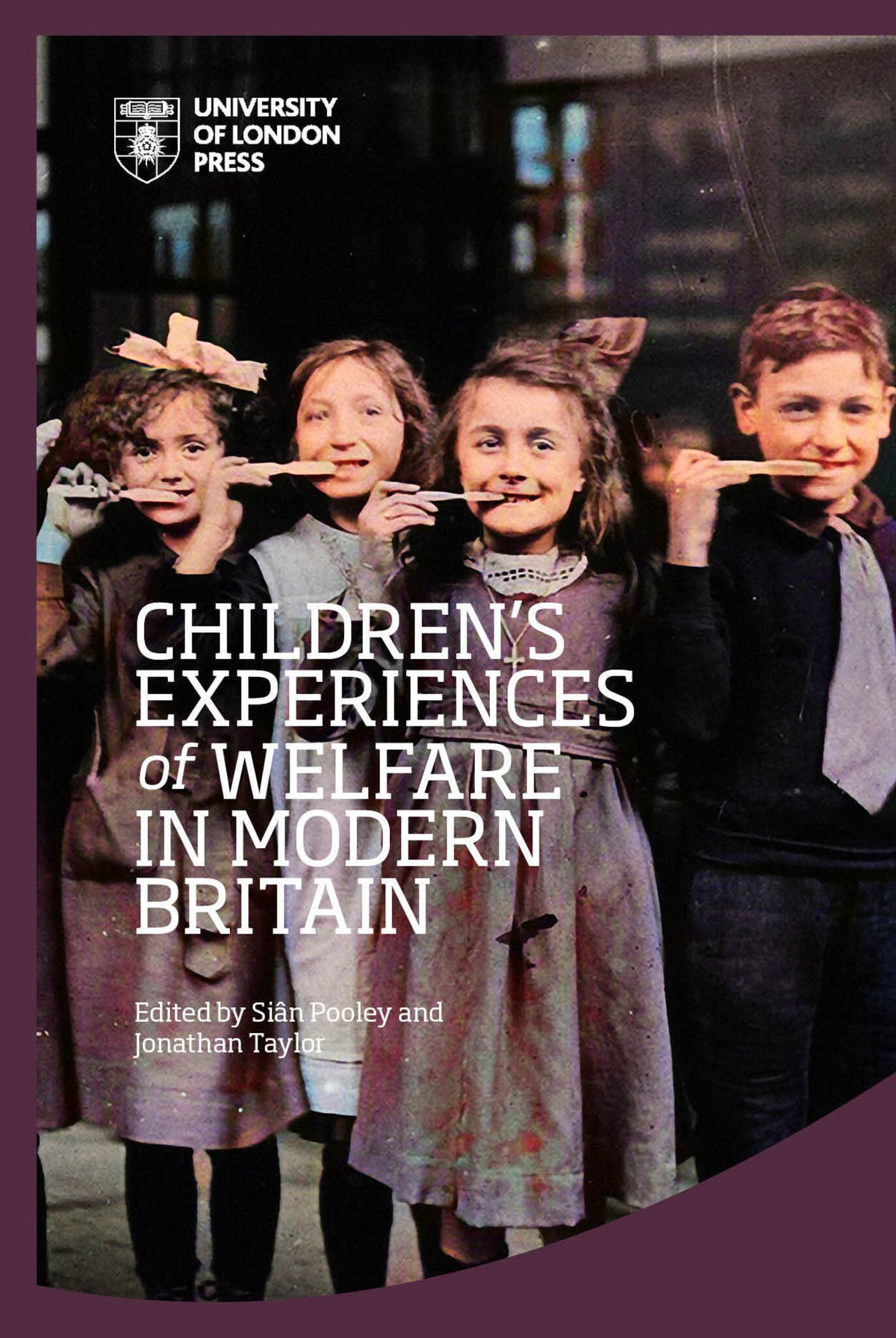Cover image for Children’s Experiences of Welfare in Modern Britain ISBN 9781912702862