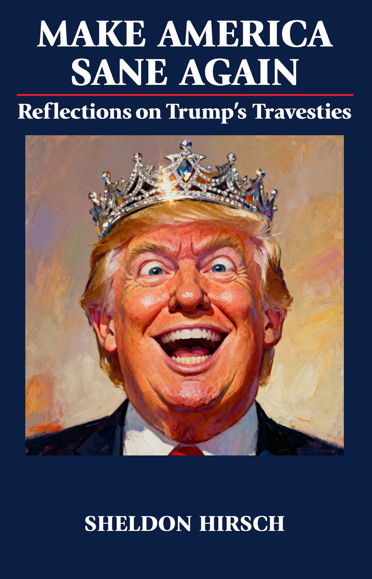 Cover image for Make America Sane Again ISBN 9781839999512