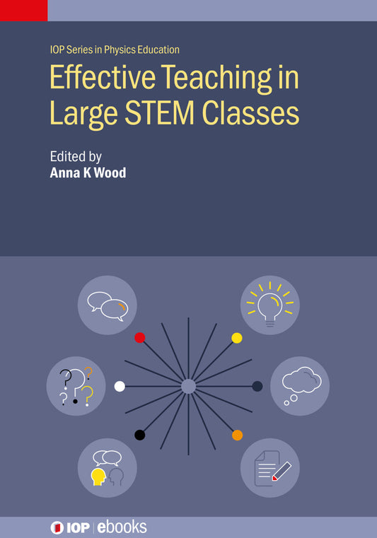 Effective Teaching in Large STEM Classes