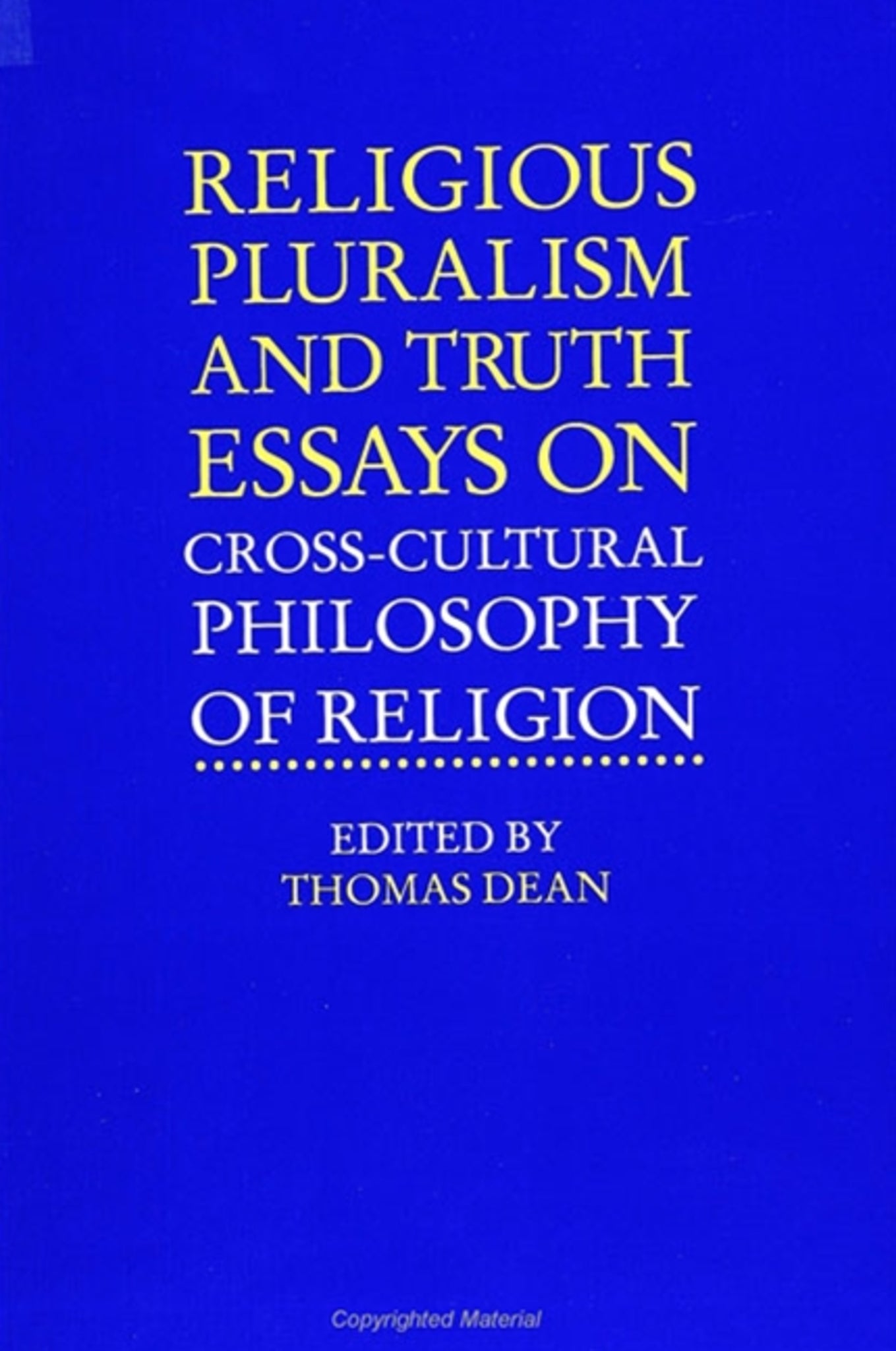 Religious Pluralism and Truth