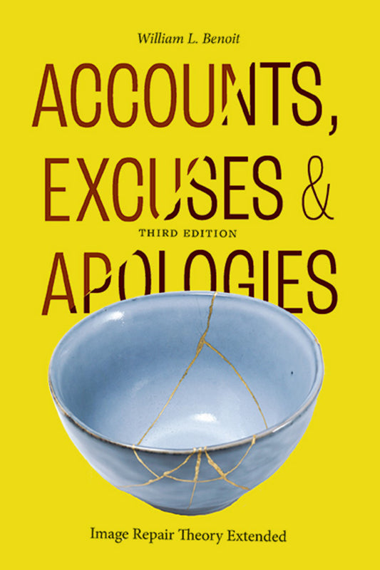 Accounts, Excuses, and Apologies