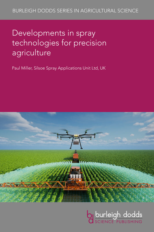 Developments in spray technologies for precision agriculture