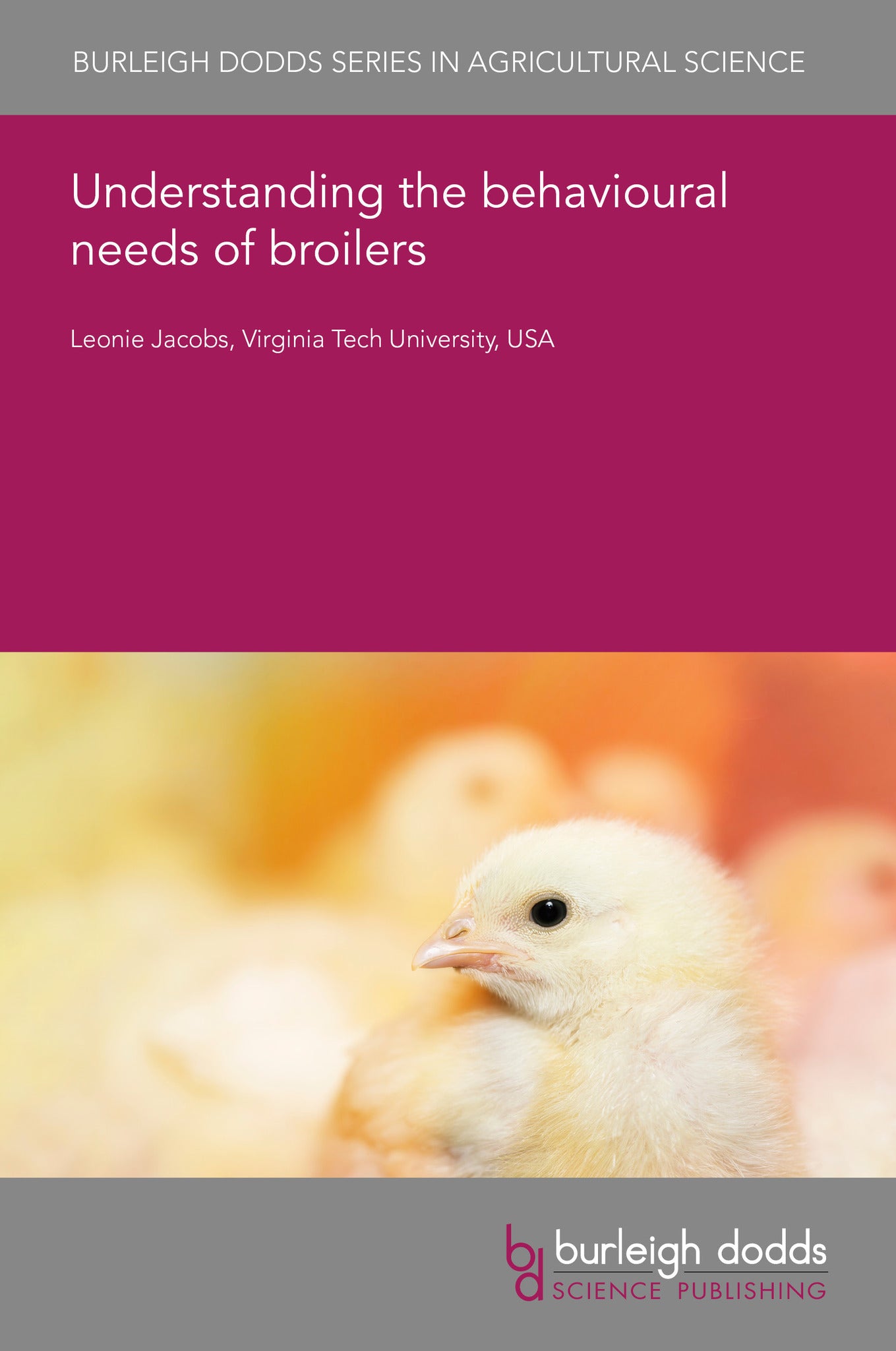 Understanding the behavioural needs of broilers