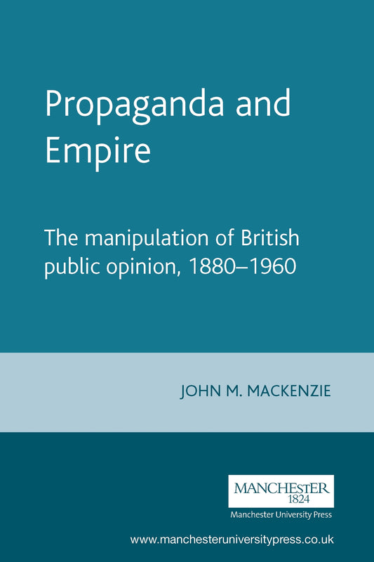 Propaganda and Empire