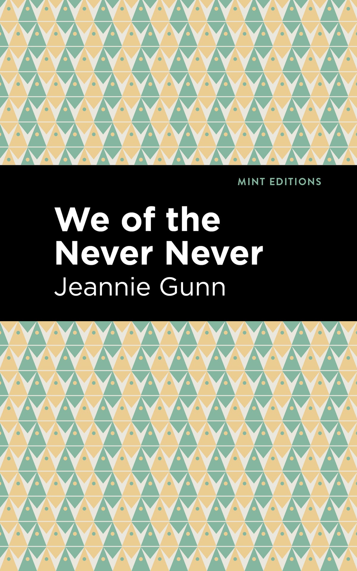 Cover image for We of the Never Never ISBN 9781513291130