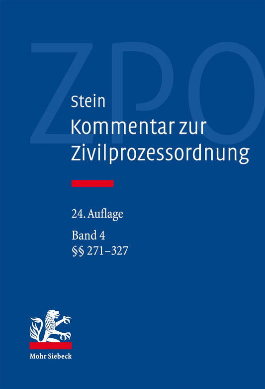 Kommentar zur Zivilprozessordnung: Band 4