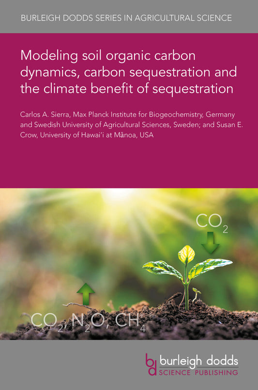 Modeling soil organic carbon dynamics, carbon sequestration and the climate benefit of sequestration