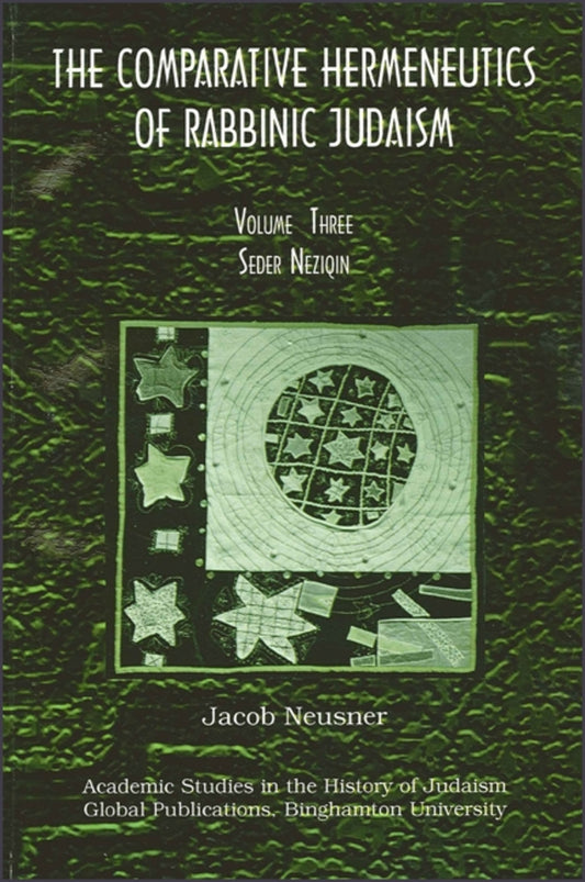 The Comparative Hermeneutics of Rabbinic Judaism