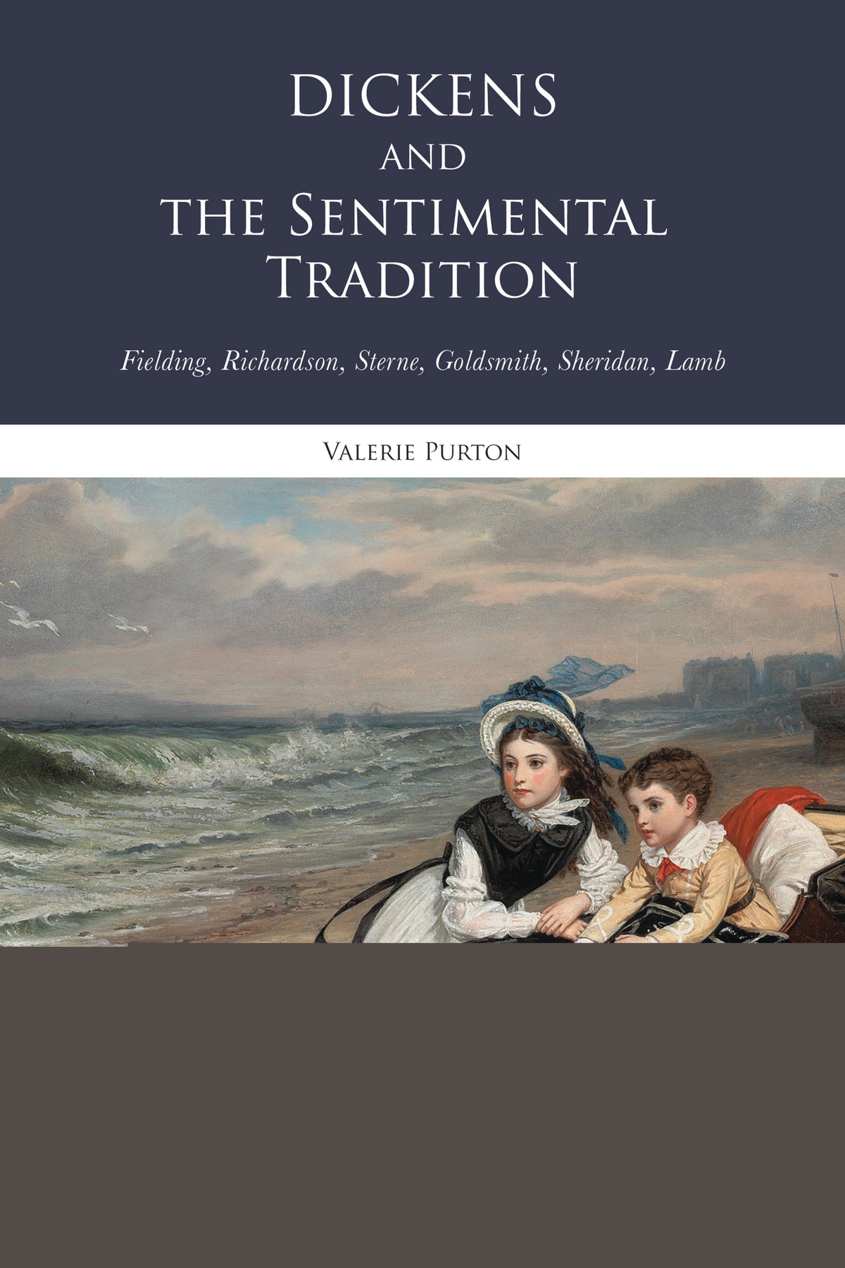 Dickens and the Sentimental Tradition