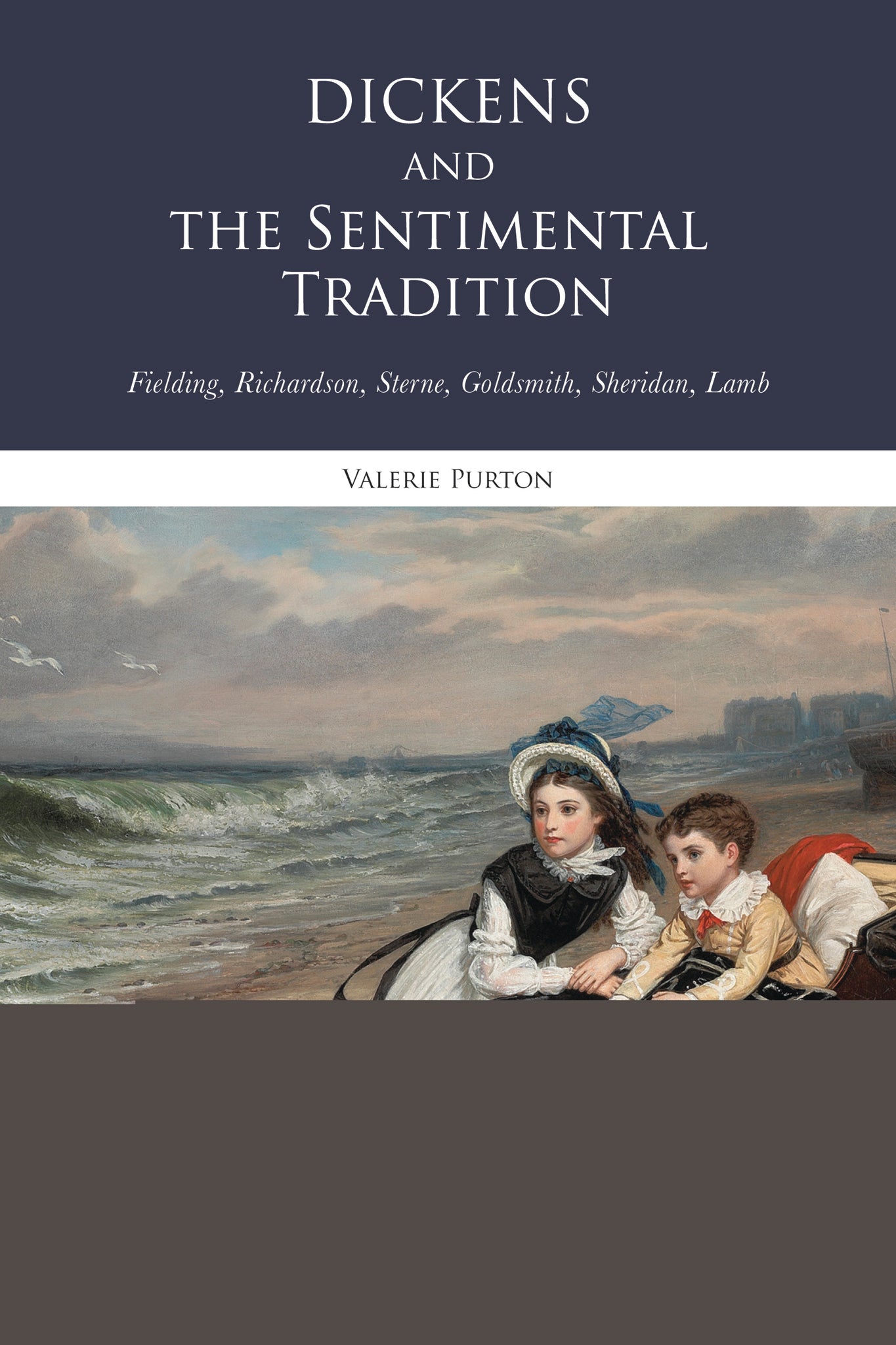 Dickens and the Sentimental Tradition