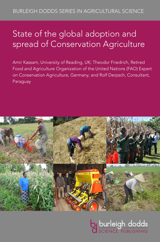 State of the global adoption and spread of Conservation Agriculture