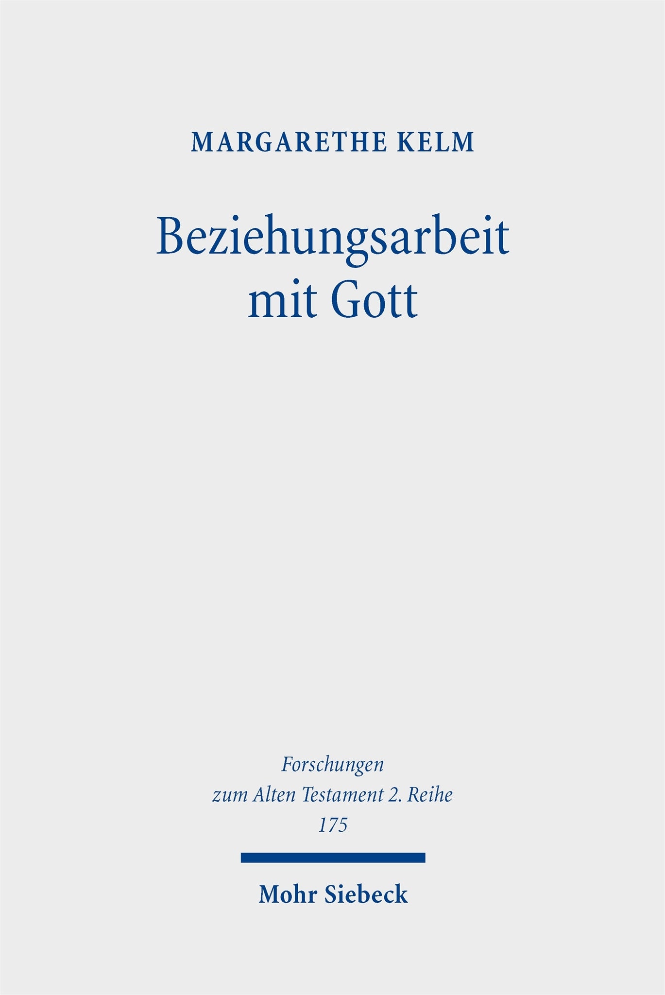 Cover image for Beziehungsarbeit mit Gott ISBN 9783161643187