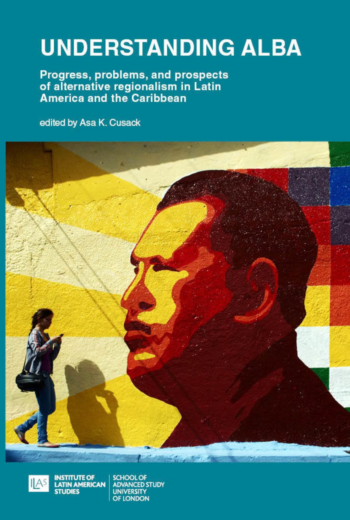 Cover image for Understanding ALBA: Progress, Problems, and Prospects of Alternative Regionalism in Latin America and the Caribbean ISBN 9781908857224