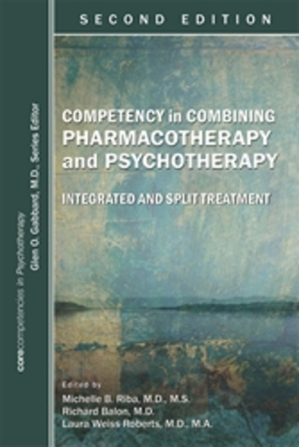 Cover image for Competency in Combining Pharmacotherapy and Psychotherapy ISBN 9781615370665