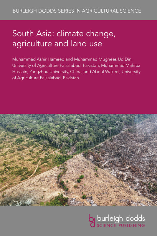 South Asia: climate change, agriculture and land use