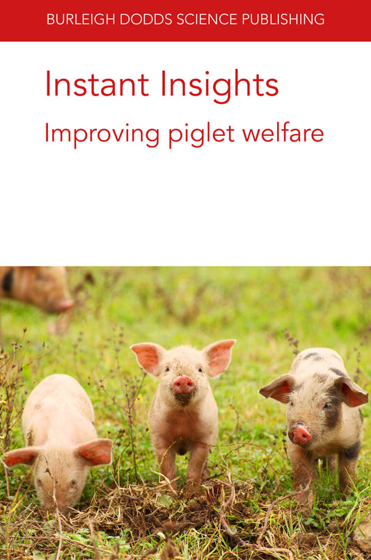 Instant Insights: Improving piglet welfare