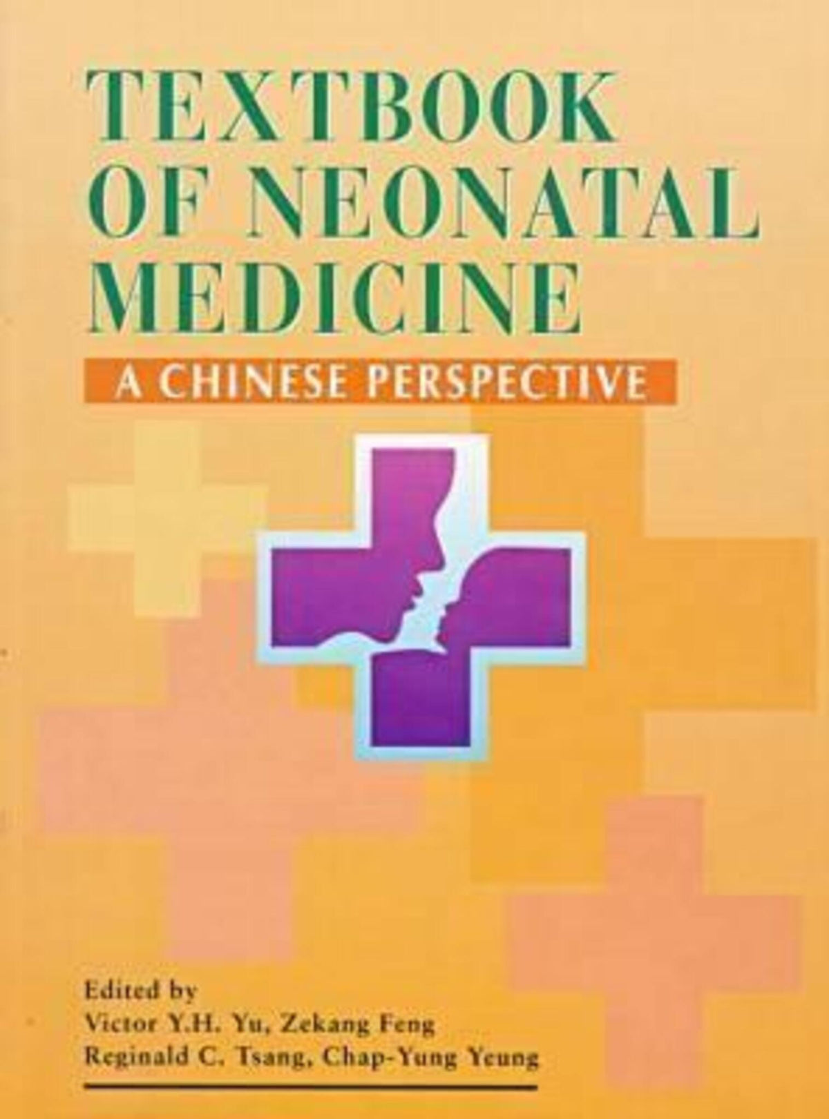 Cover image for Textbook of Neonatal Medicine ISBN 9789622094178