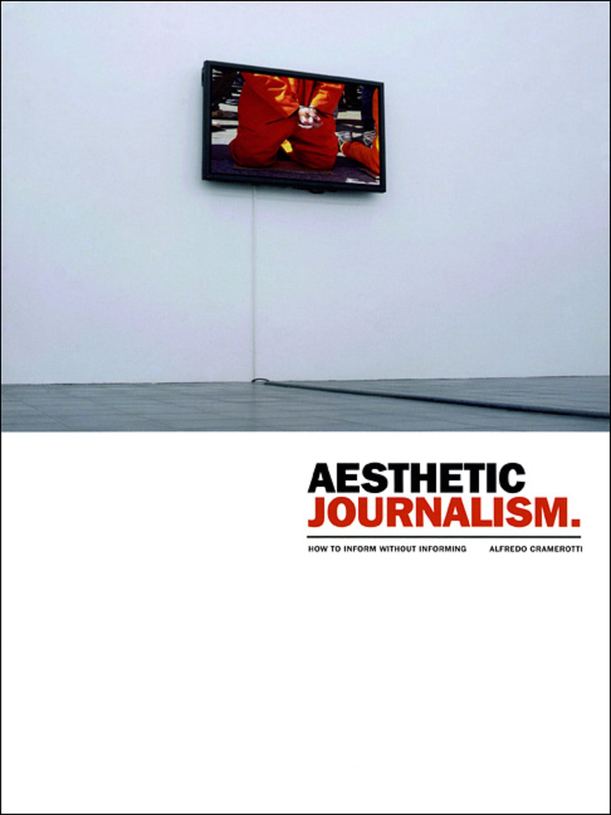 Cover image for Aesthetic Journalism ISBN 9781841503417